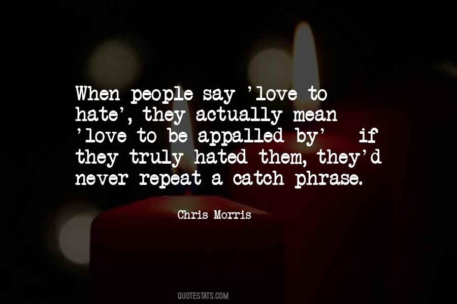 Never Be Mean Quotes #1270026