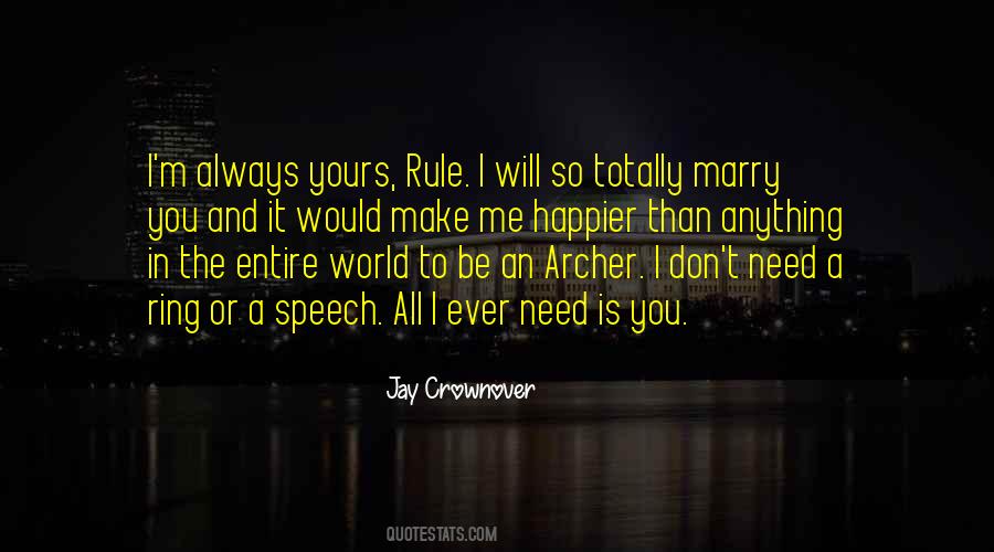 I Will Rule The World Quotes #1147552
