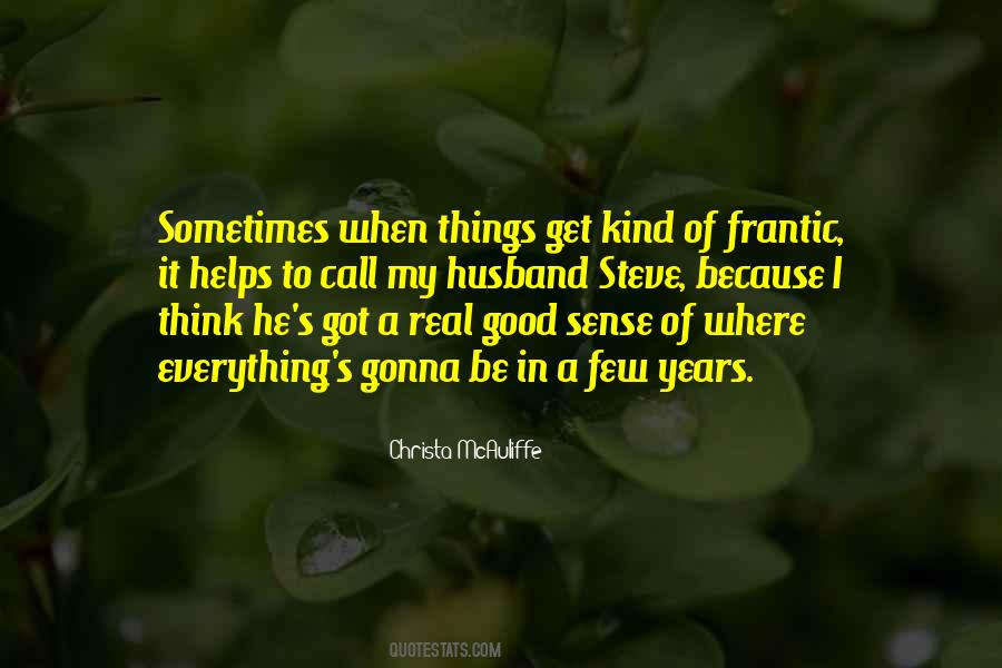 My Husband To Be Quotes #1516393