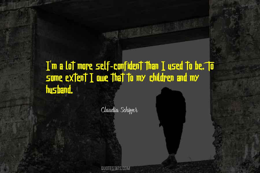 My Husband To Be Quotes #159481