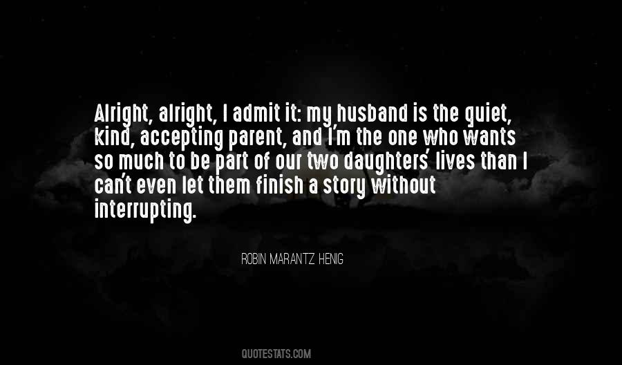 My Husband To Be Quotes #1687432