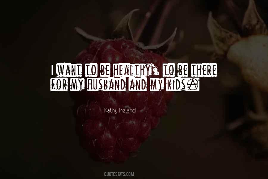 My Husband To Be Quotes #764452
