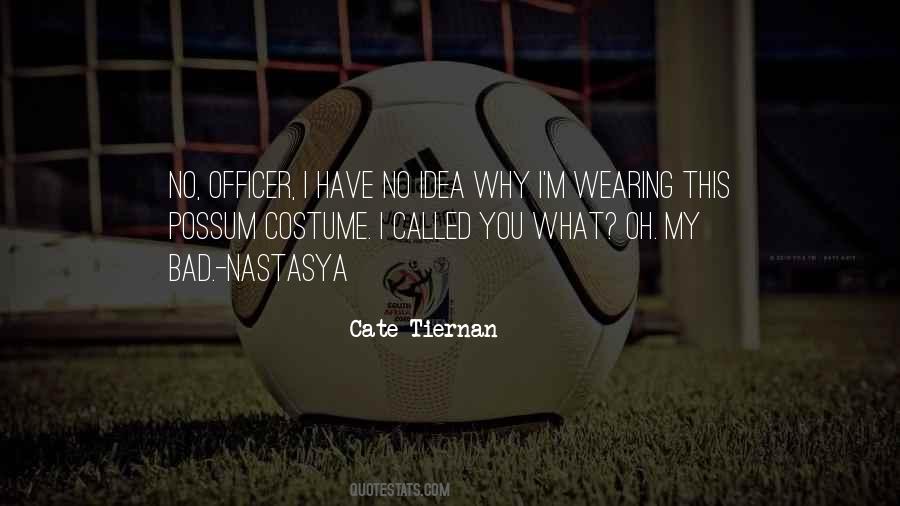 I Called You Quotes #124028