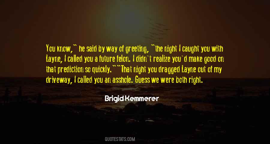 I Called You Quotes #1288535