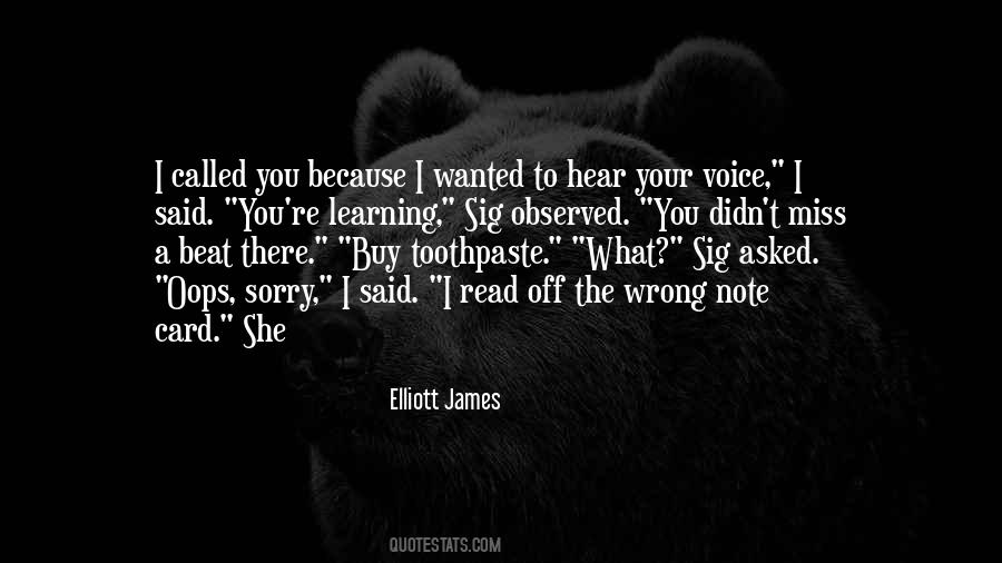 I Called You Quotes #1720746