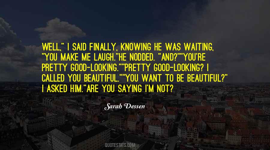 I Called You Quotes #1874153