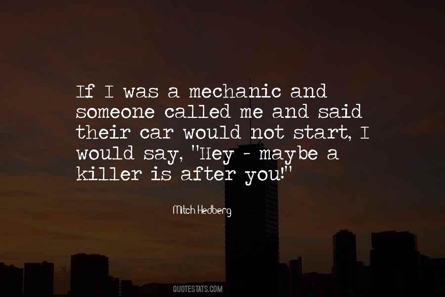 I Called You Quotes #28528