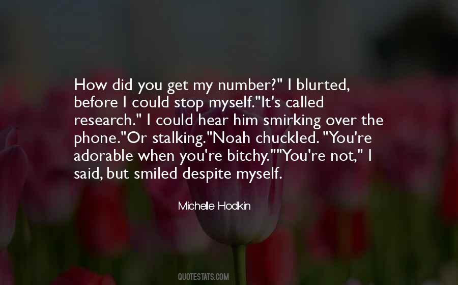I Called You Quotes #79384