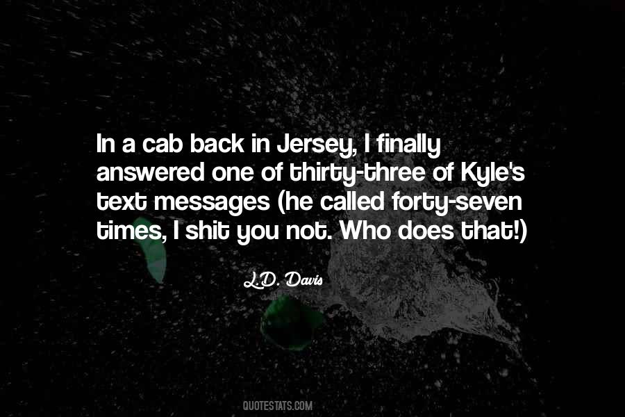 I Called You Quotes #91264