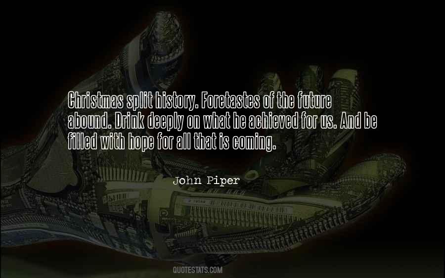 Hope Is Coming Quotes #1266345