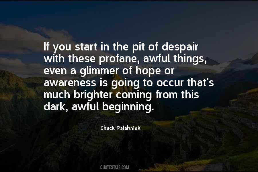 Hope Is Coming Quotes #1381531