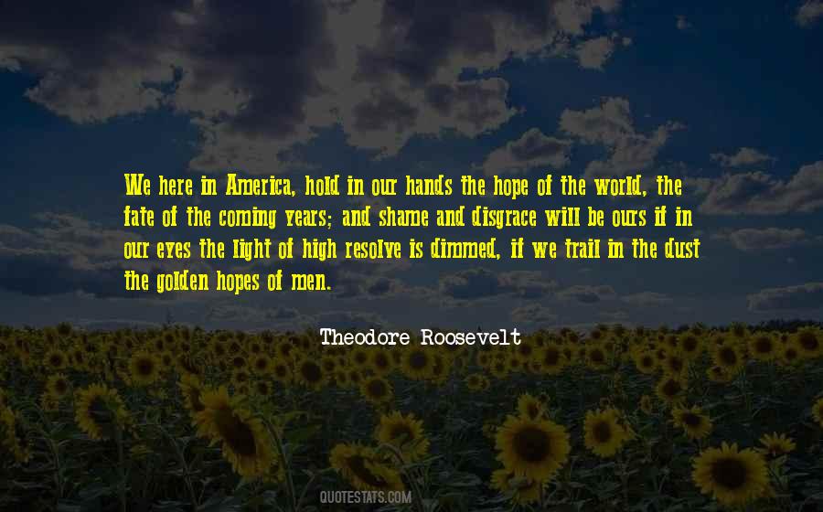 Hope Is Coming Quotes #1815942