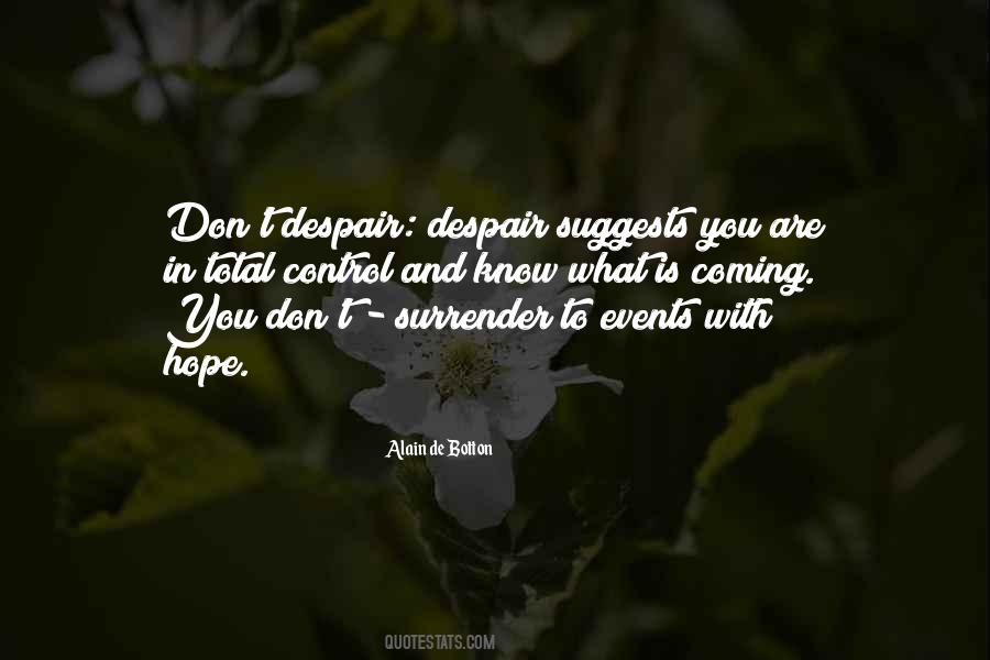 Hope Is Coming Quotes #218741