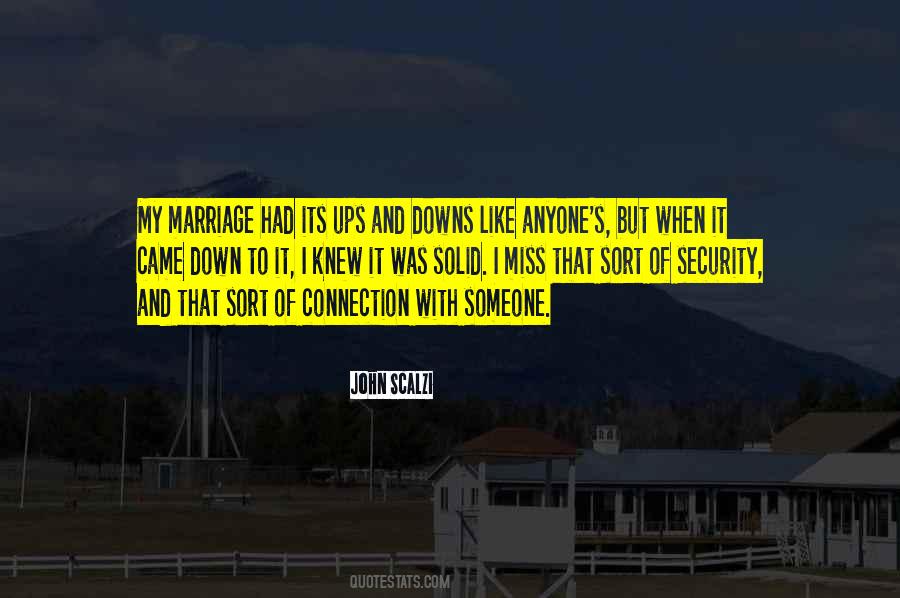Connection To Someone Quotes #1544254