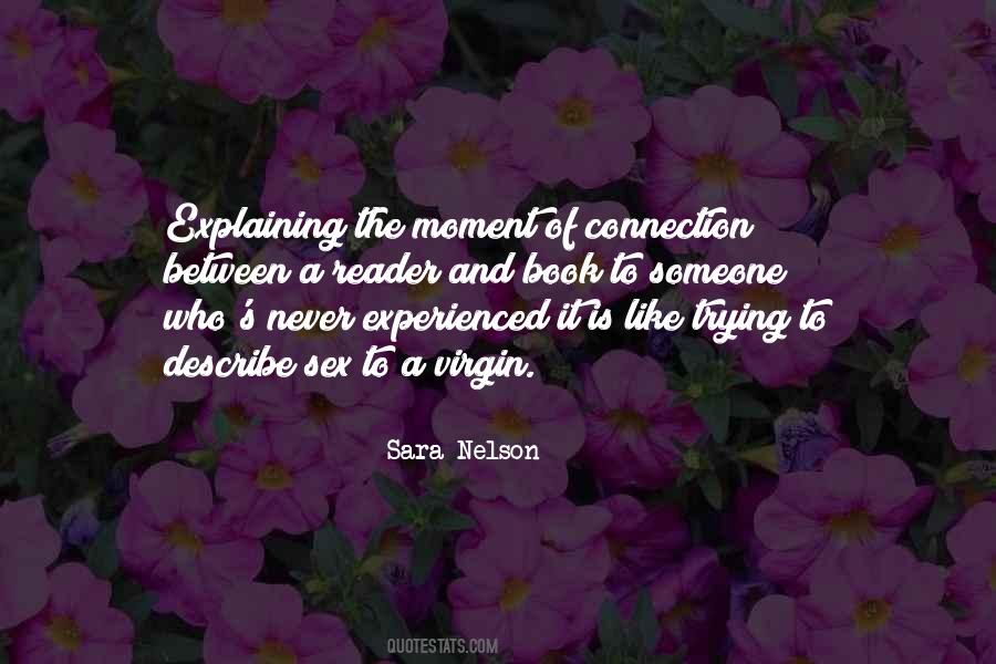 Connection To Someone Quotes #1810541