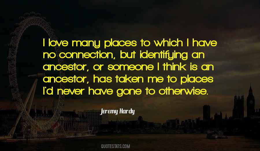 Connection To Someone Quotes #288956