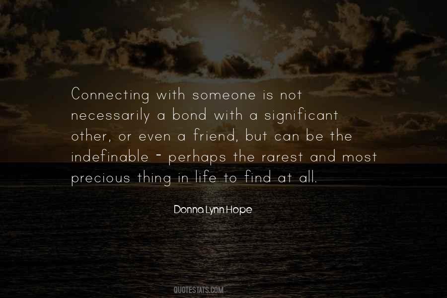 Connection To Someone Quotes #558161