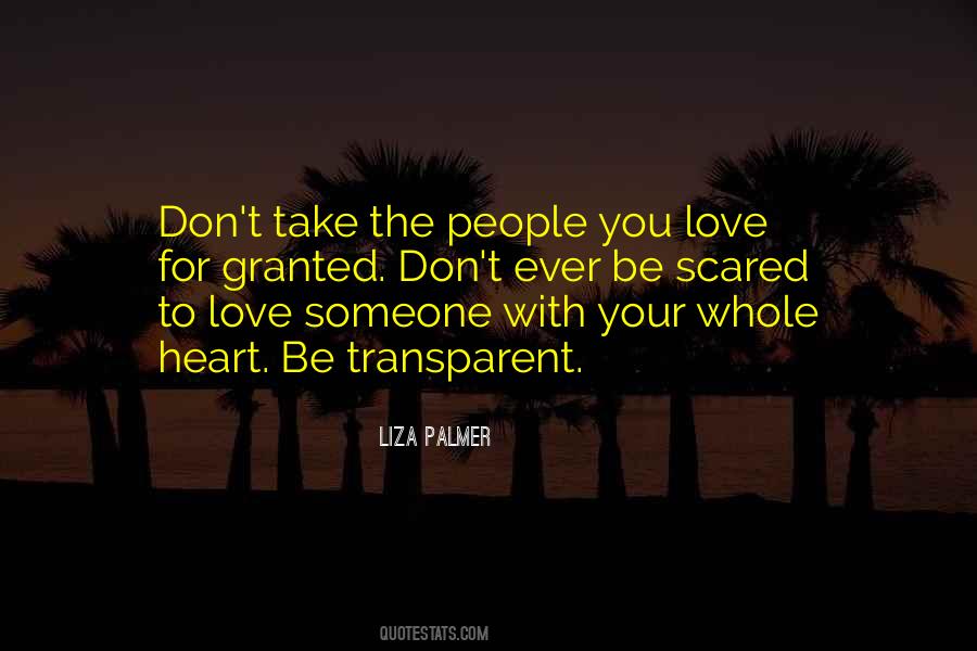 Take For Granted Love Quotes #1366428