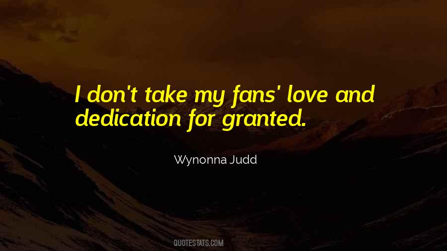 Take For Granted Love Quotes #815242