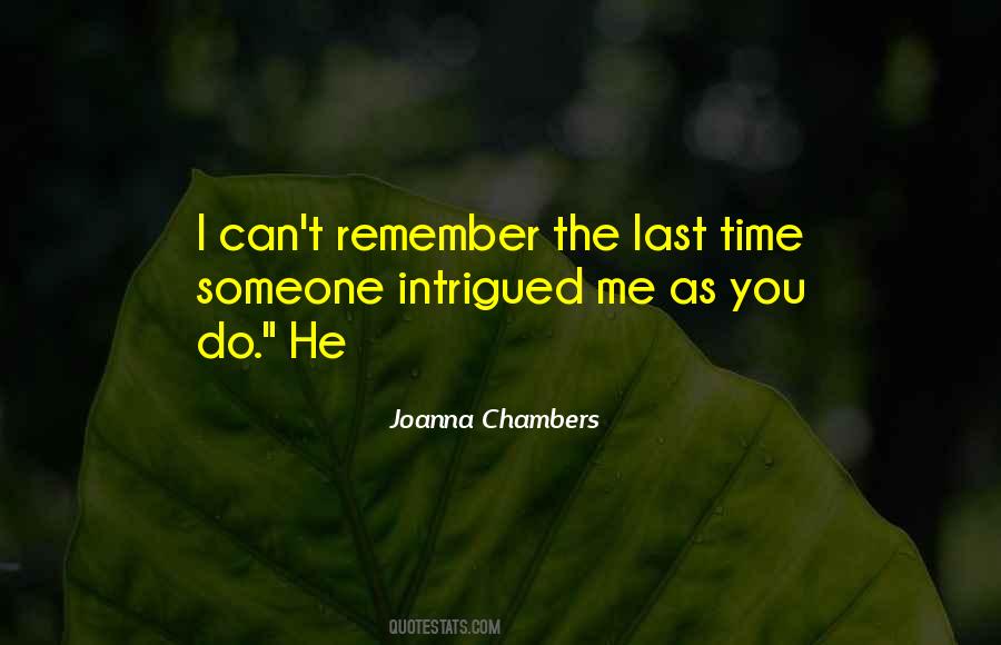 The Last Thing I Remember Quotes #205573