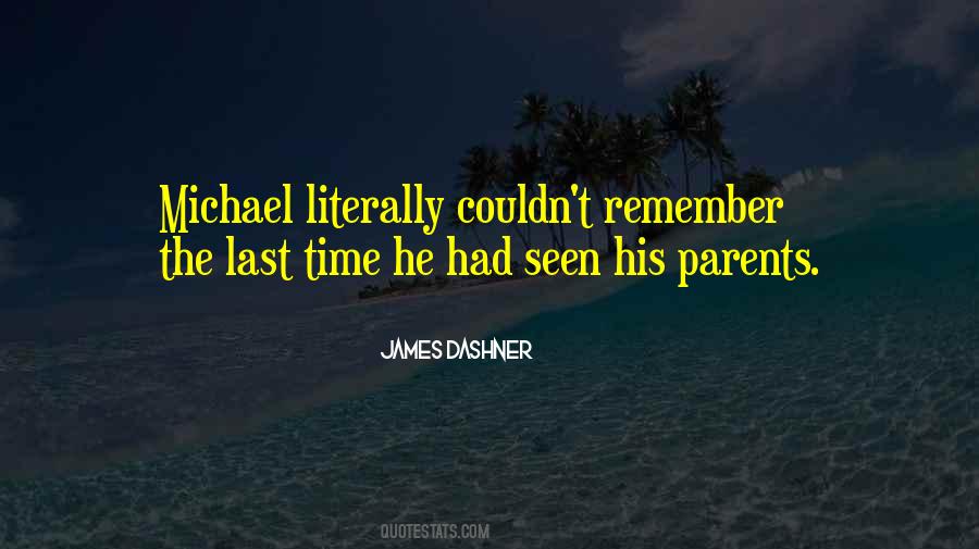 The Last Thing I Remember Quotes #277465