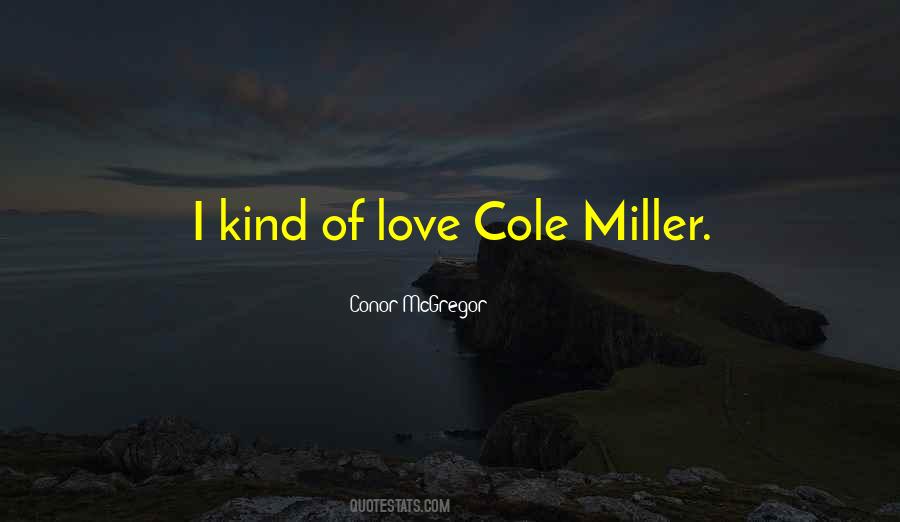 Conor Mcgregor Love Quotes #1074773