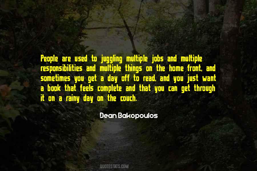 Just Get Through The Day Quotes #293913