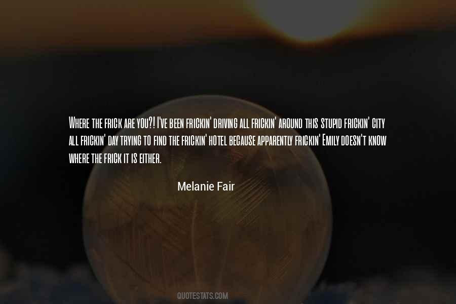 Stupid Day Quotes #29499