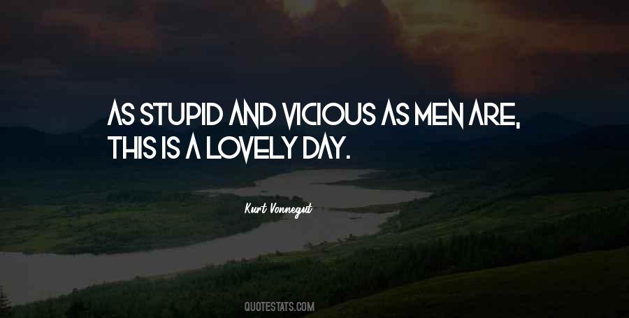 Stupid Day Quotes #436625