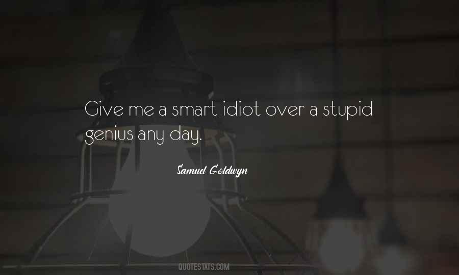 Stupid Day Quotes #66257