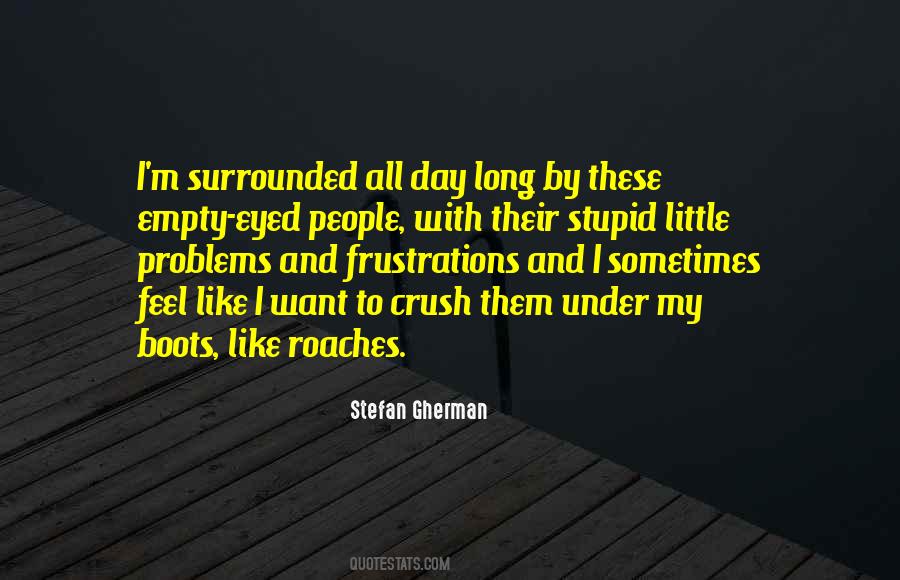 Stupid Day Quotes #72998