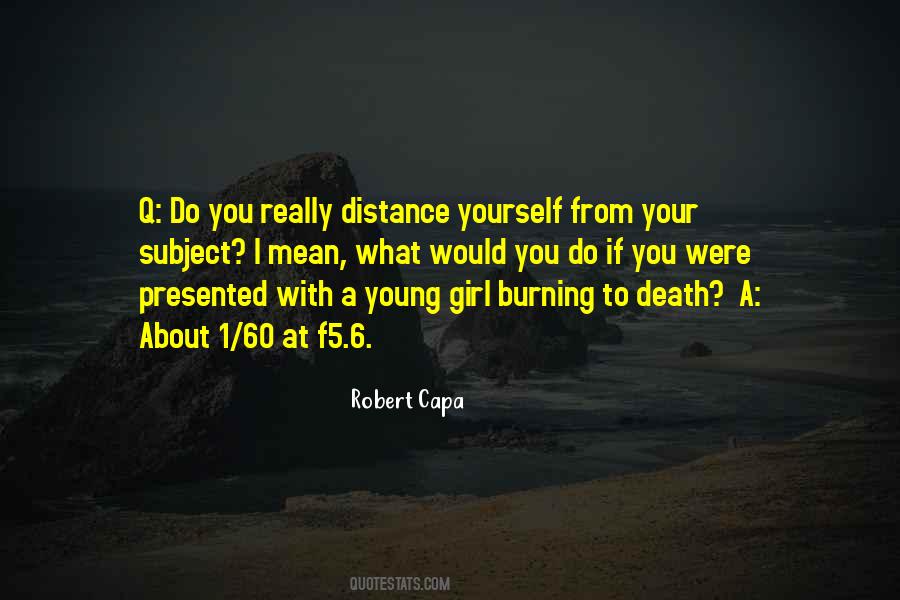 Girl Do You Quotes #1107380