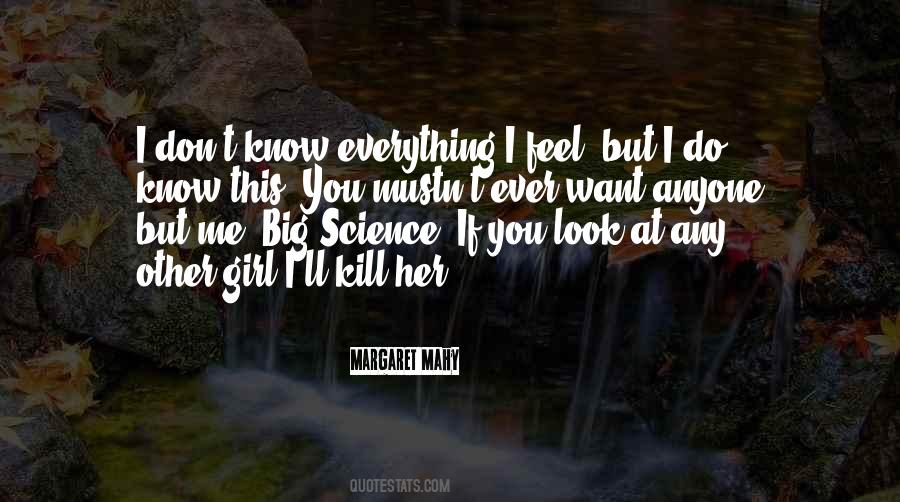 Girl Do You Quotes #1435281