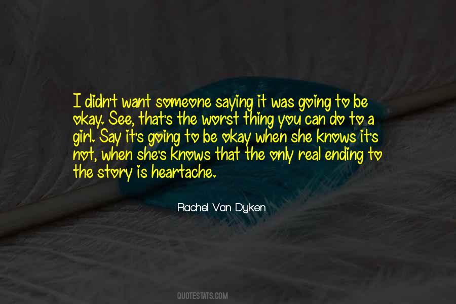 Girl Do You Quotes #1558276