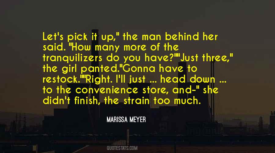 Girl Do You Quotes #1560446