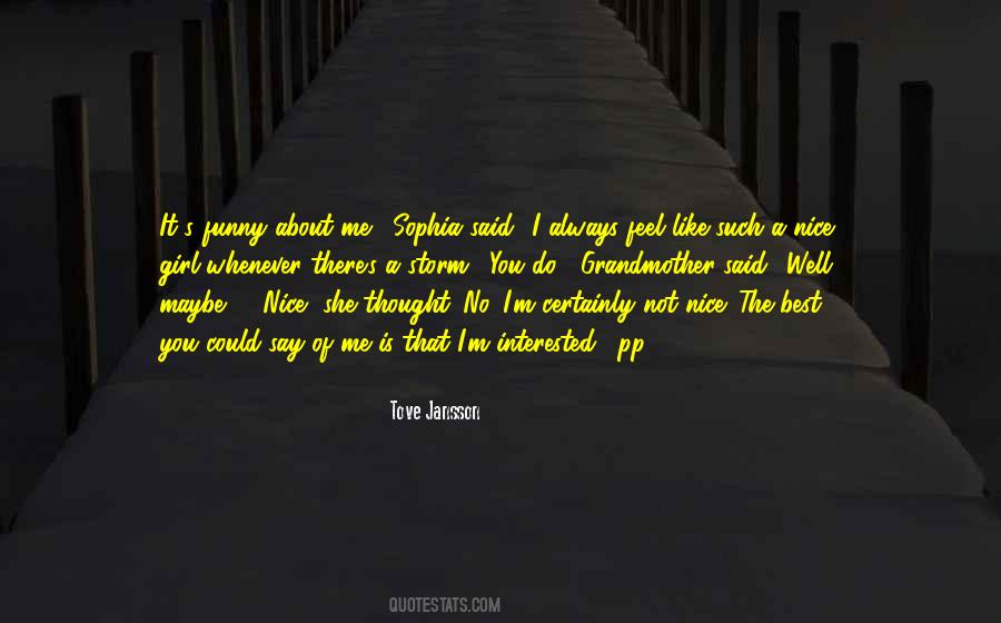 Girl Do You Quotes #1716468