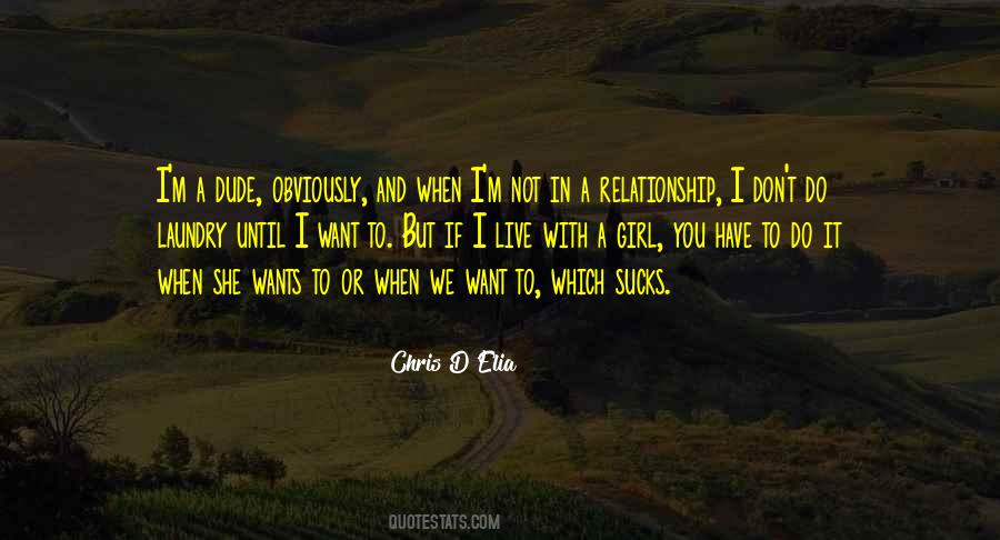 Girl Do You Quotes #1752376