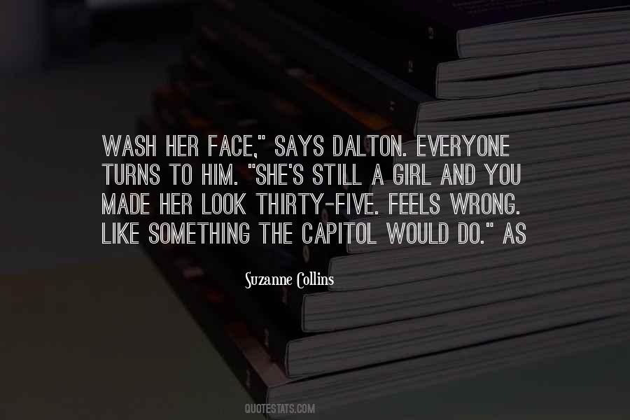 Girl Do You Quotes #1787667