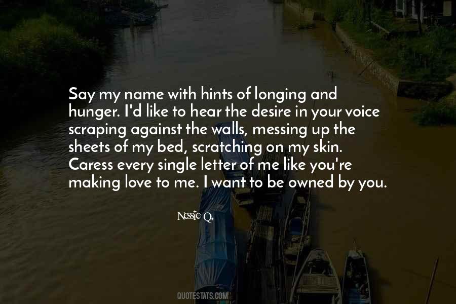 I Want To Hear Your Voice Quotes #373588