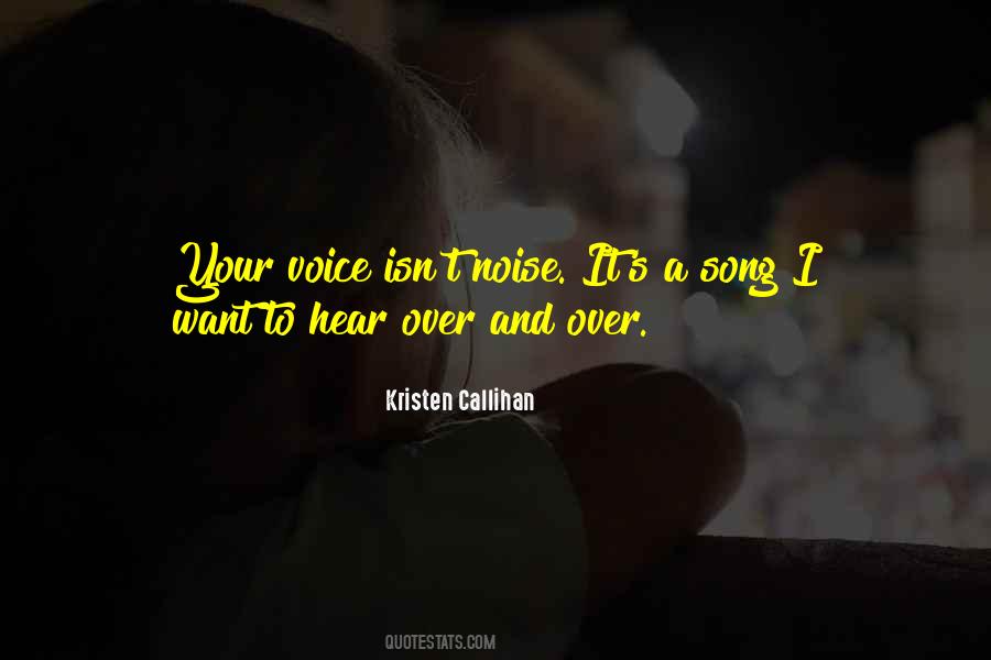 I Want To Hear Your Voice Quotes #497677