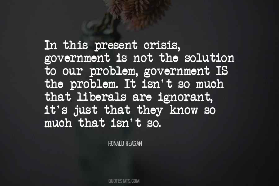 The Problem Is Not The Problem Quotes #10297
