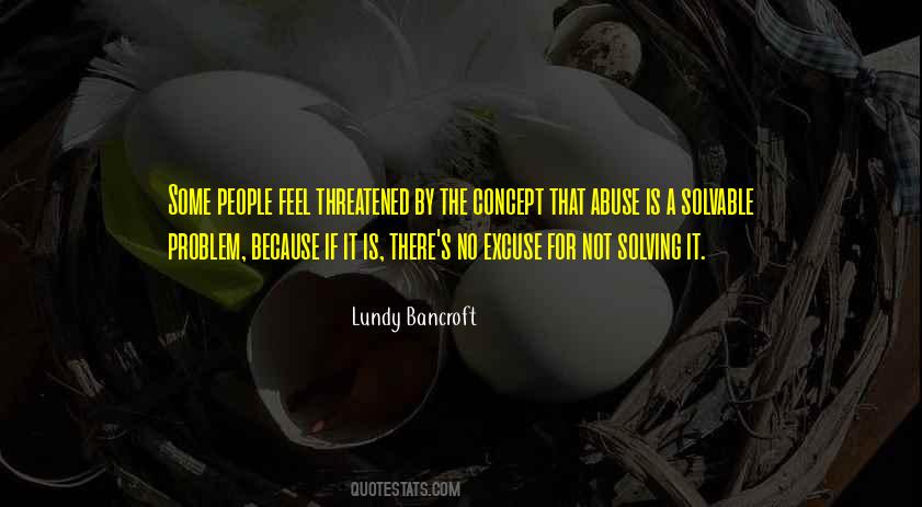 The Problem Is Not The Problem Quotes #50376