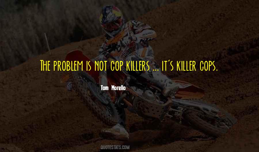 The Problem Is Not The Problem Quotes #58194