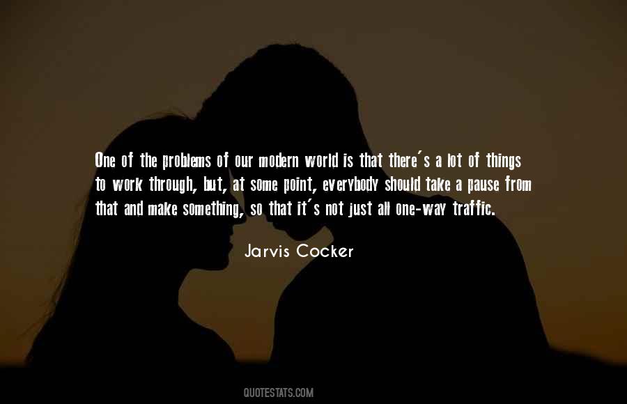 The Problem Is Not The Problem Quotes #96995