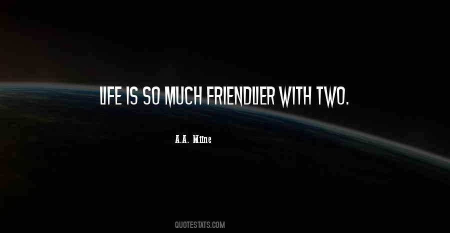 Life Friend Quotes #76715