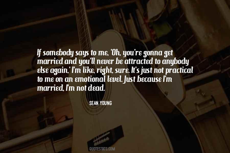 Gonna Get Married Quotes #1686098
