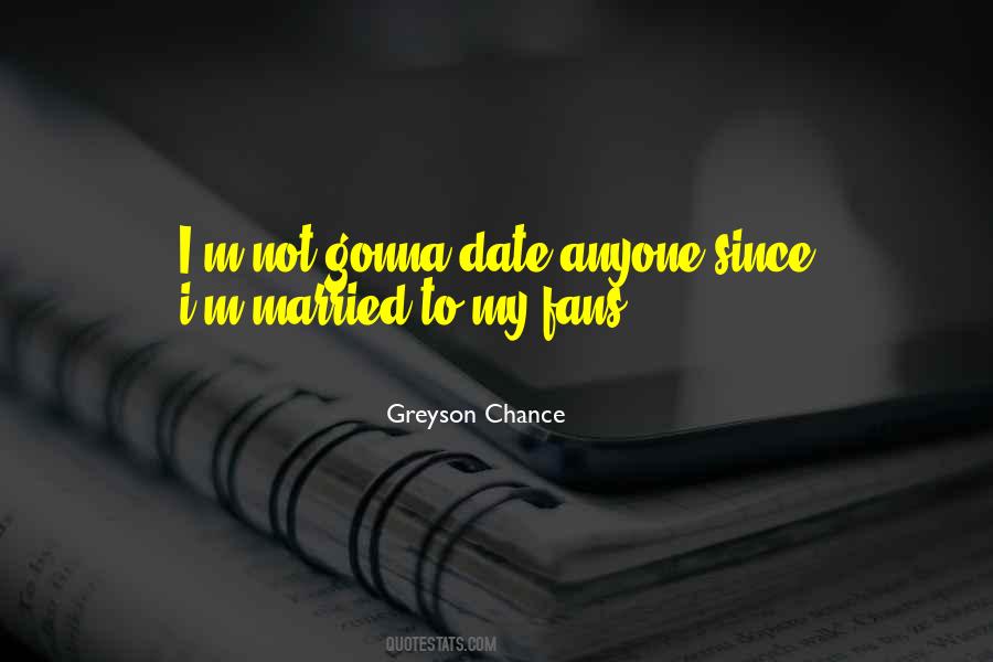 Gonna Get Married Quotes #1853869