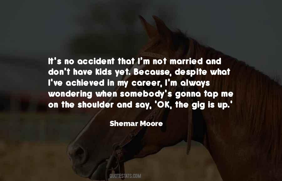 Gonna Get Married Quotes #824772