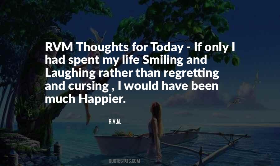I Spent Today With You Quotes #521369