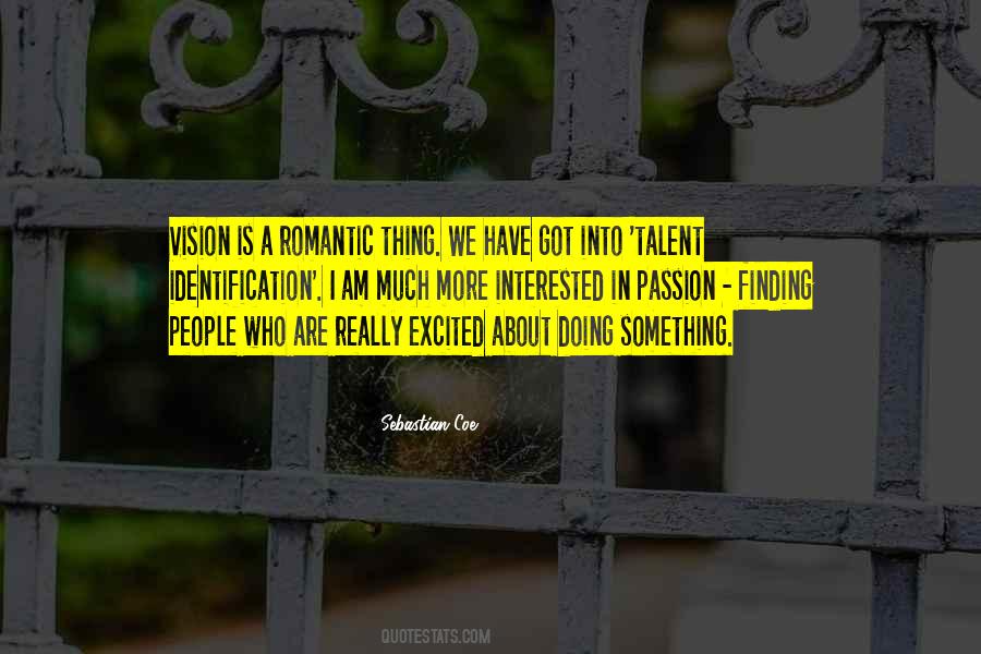 Finding Talent Quotes #84641